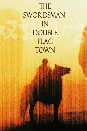 The Swordsman in Double Flag Town