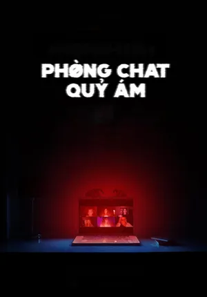 Phòng Chat Quỷ Ám