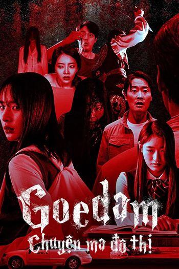 Goedam Chuyện Ma Đô Thị