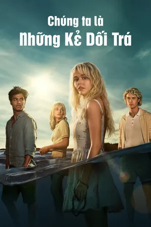 Chúng Ta Là Những Kẻ Dối Trá