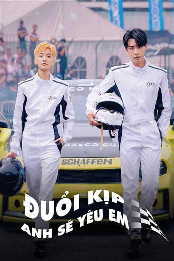 Đuổi Kịp Anh Sẽ Yêu Em