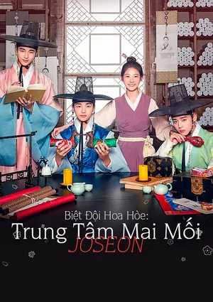 Biệt Đội Hoa Hòe: Trung Tâm Mai Mối Joseon