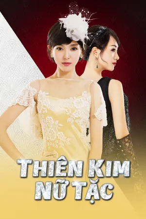 Thiên Kim Nữ Tặc