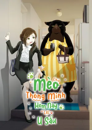 Chú Mèo Thông Minh Hôm Nay Lại U Sầu