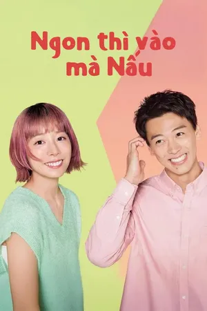 Ngon Thì Vào Mà Nấu!