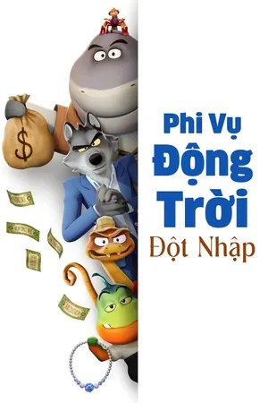 Phi Vụ Động Trời: Đột Nhập