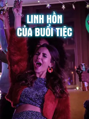 Linh Hồn của Bữa Tiệc