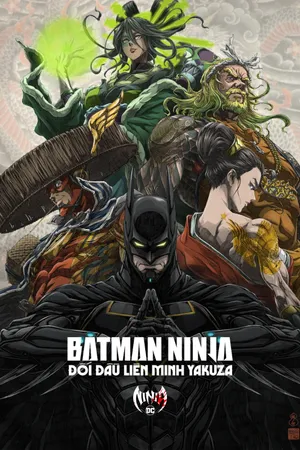 Batman Ninja Đối Đầu Liên Minh Yakuza
