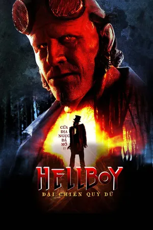 Hellboy: Đại Chiến Quỷ Dữ