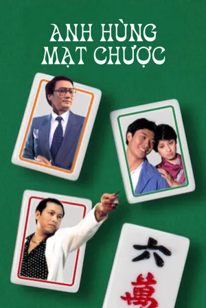 Anh Hùng Mạt Chược