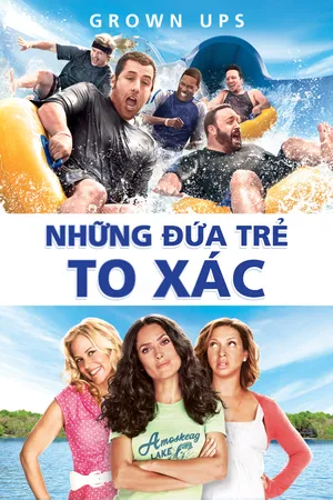 Những Đứa Trẻ To Xác
