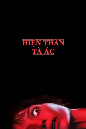 Hiện Thân Tà Ác