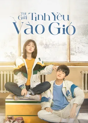 Tôi Gửi Tình Yêu Vào Gió