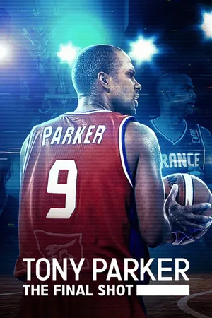 Tony Parker: Cú Ném Cuối Cùng