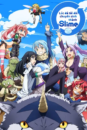 Lúc Đó Tôi Đã Chuyển Sinh Thành Slime