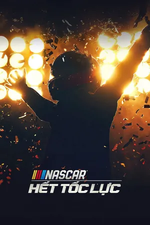 NASCAR: Hết Tốc Lực