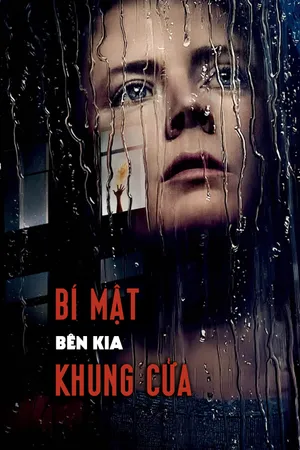 Bí Mật Bên Kia Khung Cửa