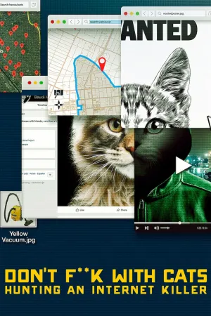 Đừng đùa với mèo: Săn lùng kẻ sát nhân trên mạng
