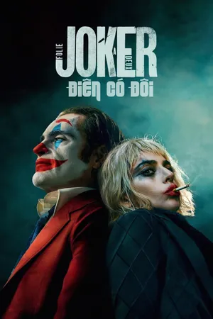 Joker: Điên Có Đôi