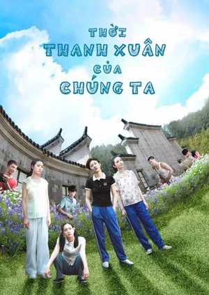 Thời Thanh Xuân Của Chúng Ta