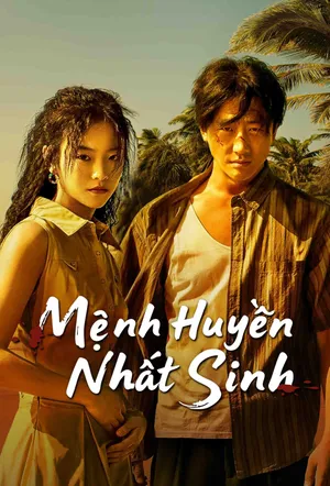 Mệnh Huyền Nhất Sinh