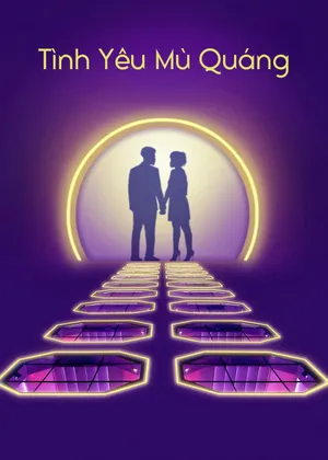 Tình Yêu Mù Quáng