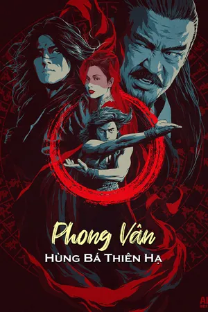 Phong Vân: Hùng Bá Thiên Hạ
