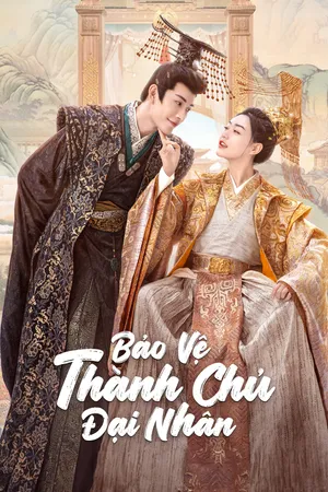 Bảo Vệ Thành Chủ Đại Nhân