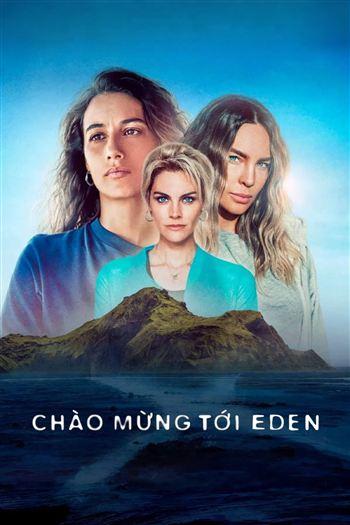 Chào Mừng Tới Eden Mùa 2