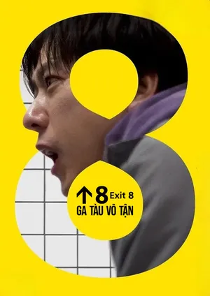Exit 8: Ga Tàu Vô Tận