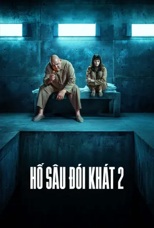 Hố Sâu Đói Khát 2