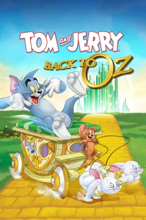 Tom Và Jerry: Trở Lại Xứ Oz