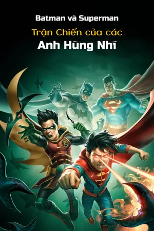 Người Dơi Và Siêu Nhân: Cuộc Chiến Của Các Anh Hùng Nhí