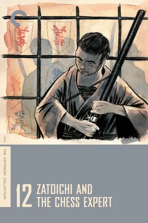 Hiệp Sĩ Mù 12: Zatoichi Và Gã Kỳ Thủ