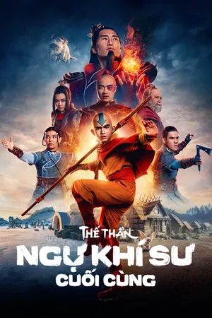 Thế Thần: Ngự Khí Sư Cuối Cùng