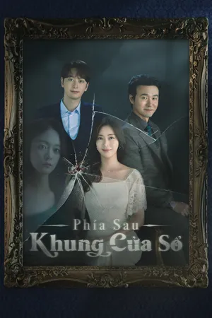 Phía Sau Khung Cửa Sổ