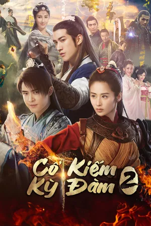 Cổ Kiếm Kỳ Đàm 2
