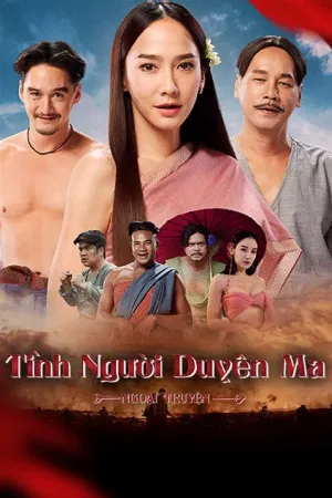 Tình Người Duyên Ma: Ngoại Truyện