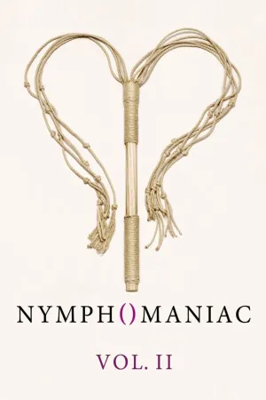 Người Đàn Bà Cuồng Dâm: Phần 2