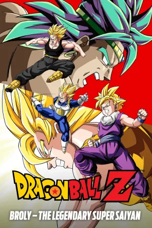 Bảy Viên Ngọc Rồng Z: Broly - Siêu Saiyan Huyền Thoại
