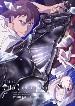 Tôi Sẽ "Đỡ" Hết Mọi Thứ