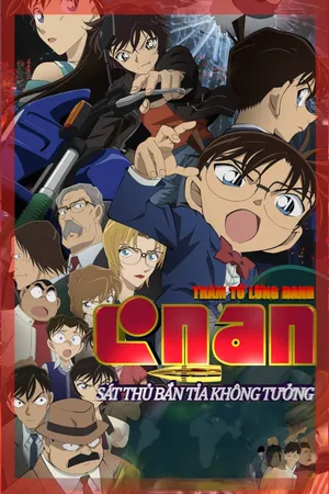 Thám Tử Lừng Danh Conan Movie 18: Sát Thủ Bắn Tỉa Không Tưởng