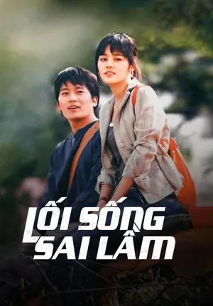 Lối Sống Sai Lầm