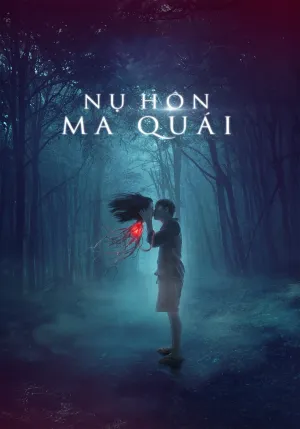 Nụ Hôn Ma Quái