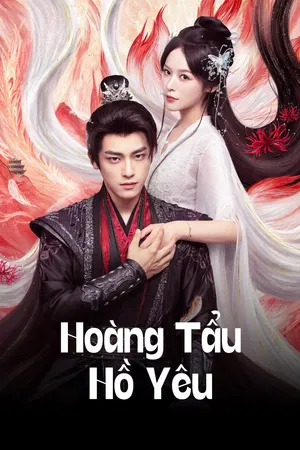 Hoàng Tẩu Hồ Yêu