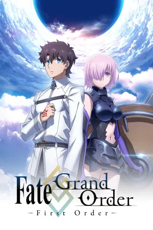 Fate/Grand Order: Mệnh Lệnh Đầu Tiên
