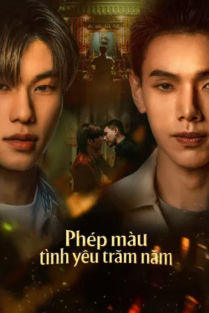 Phép Màu Tình Yêu Trăm Năm