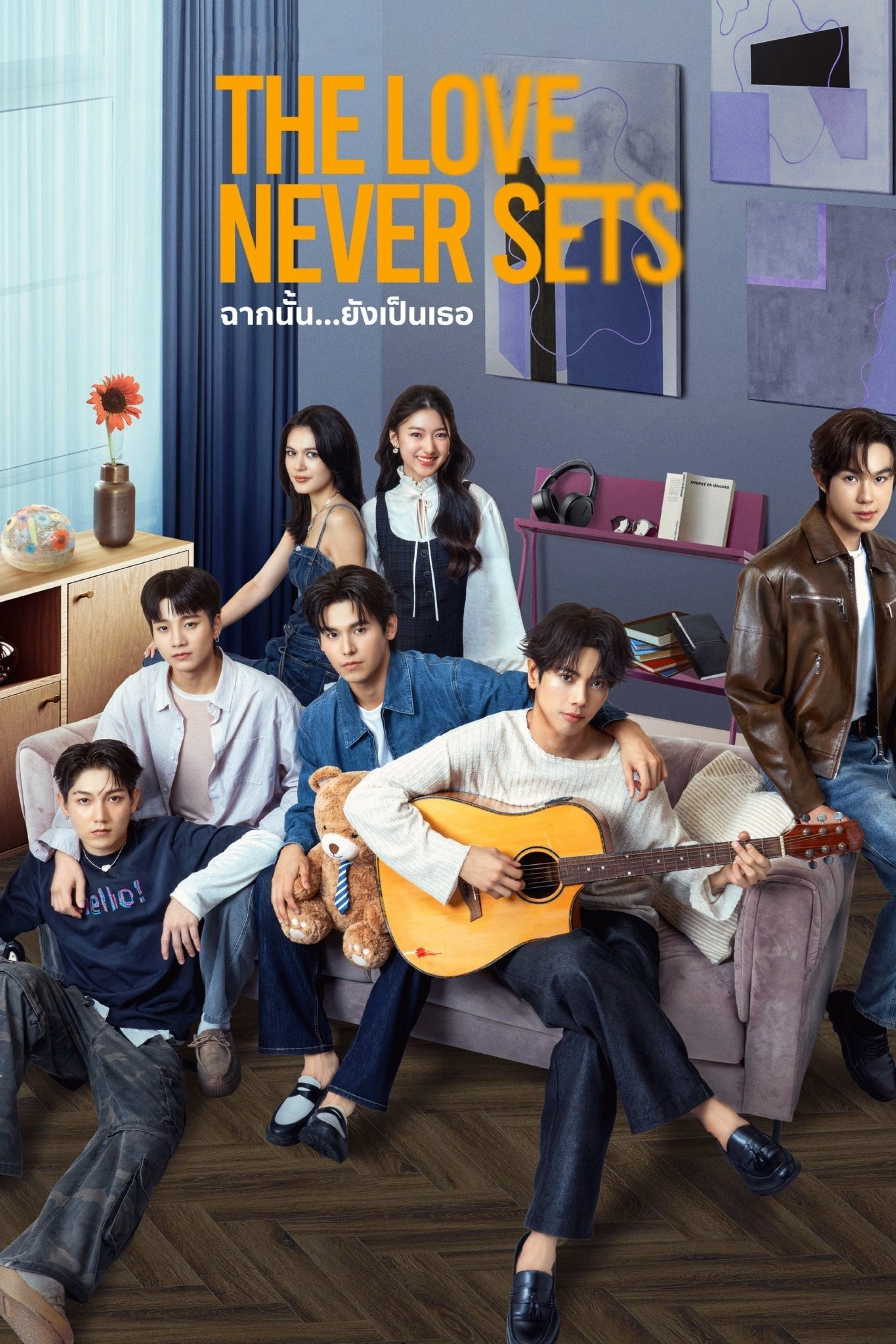 The Love Never Sets: Khung Cảnh Ấy Vẫn Là Em