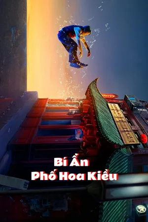 Bí Ẩn Phố Hoa Kiều