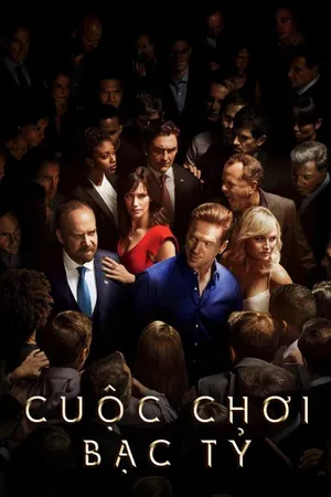 Cuộc Chơi Bạc Tỷ